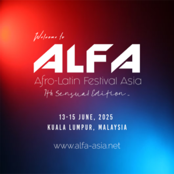 ALFA 2025 : Afro-Latin Fest Asia (7th Sensual Ed)