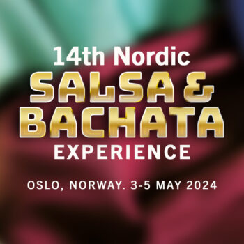 14th Nordic Salsa & Bachata Experience 2024
