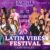 Latin Vibes Festival 2024
