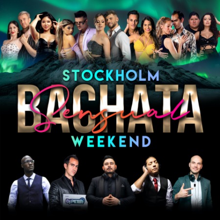 Stockholm Sensual Bachata Weekend 2023