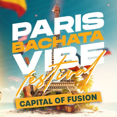 Paris Bachata Vibe festival