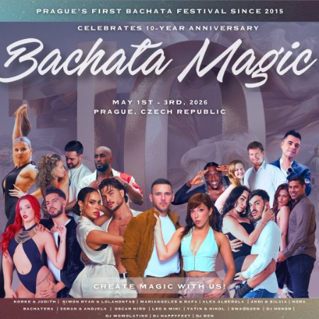 Bachata Magic Festival Prague 2026. 10-Year Anniversary.