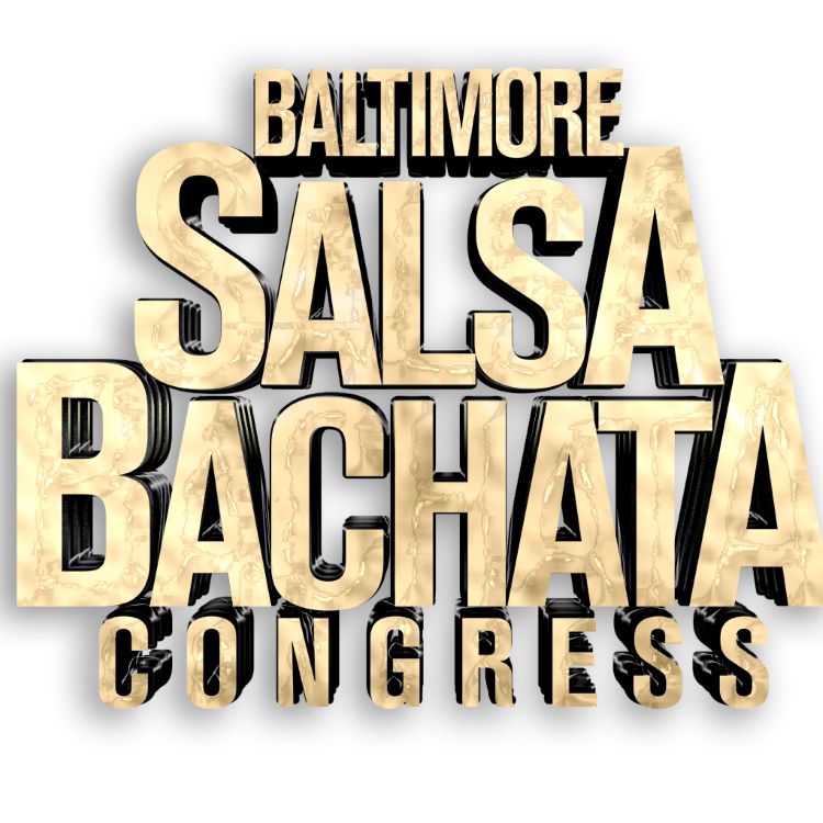 2020 Baltimore Salsa Bachata Congress 10th Anniversary