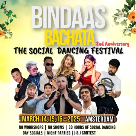 BINDAAS Bachata Sensual Social Dancing Festival In Amsterdam