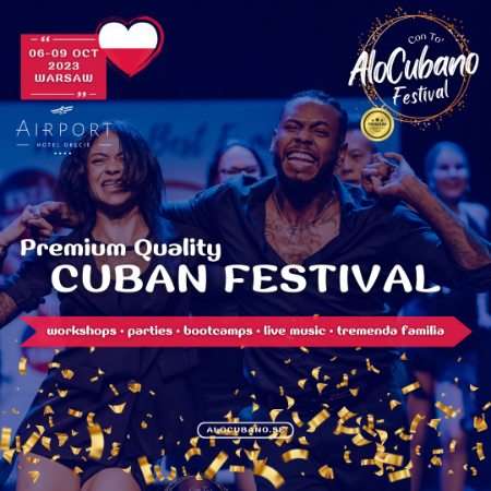 AloCubano Festival 2023 • WARSAW • World’s TOP CUBAN Festival