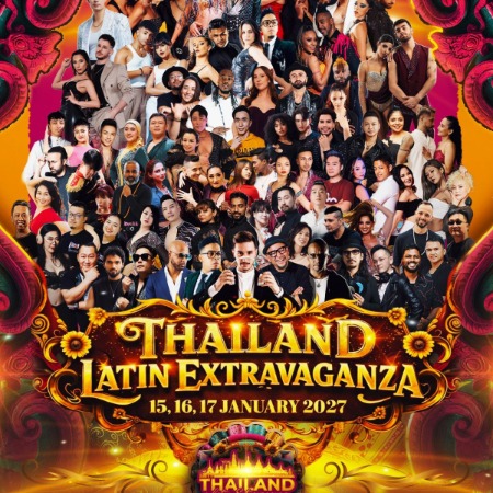 THAILAND LATIN EXTRAVAGANZA