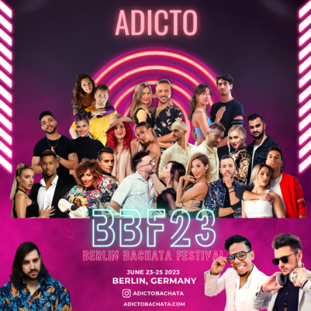 ADICTO: BBF23 (Berlin Bachata Festival)